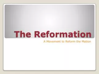 The Reformation