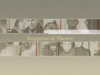 Steppenwolf Theater