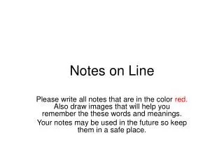 Notes on Line