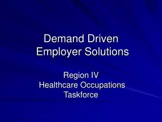 Demand Driven Employer Solutions