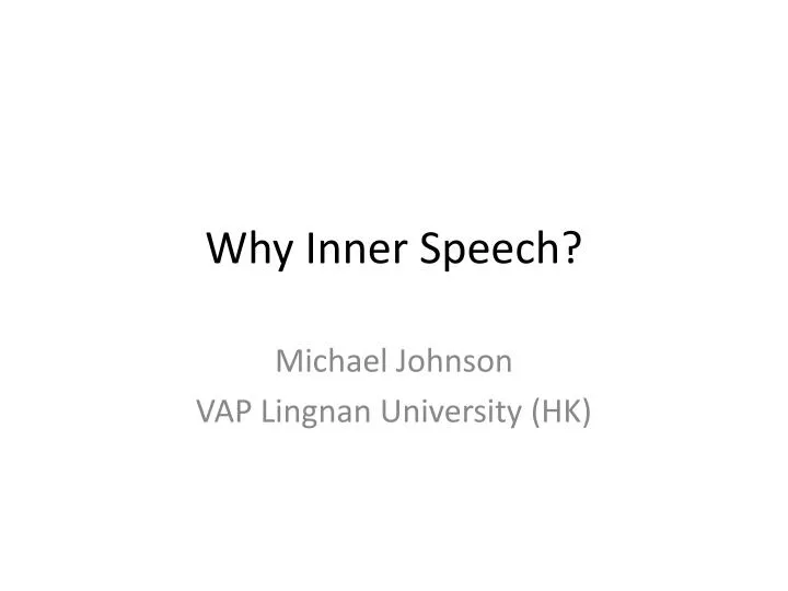 why inner speech