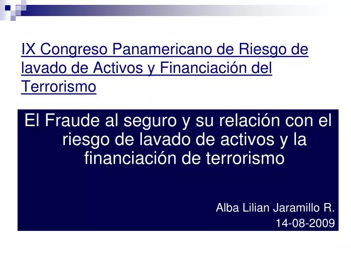 ix congreso panamericano de riesgo de lavado de activos y financiaci n del terrorismo