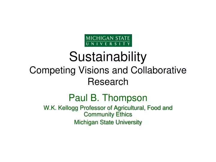 sustainability competing visions and collaborative research