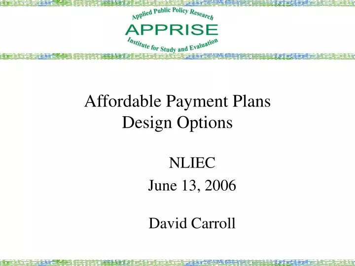 affordable payment plans design options
