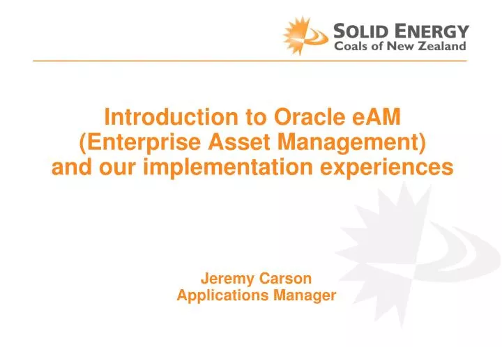 introduction to oracle eam enterprise asset management and our implementation experiences