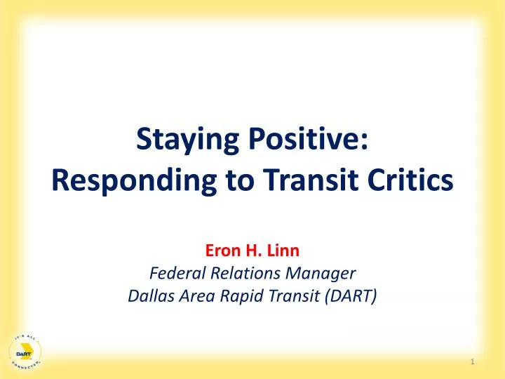 staying positive responding to transit critics