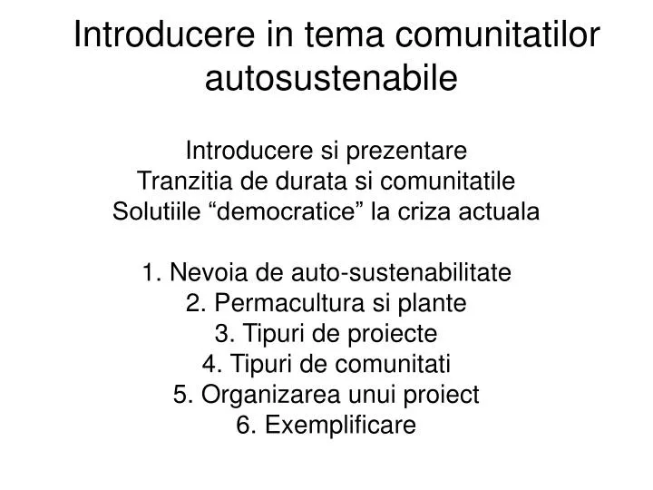 introducere in tema comunitatilor autosustenabile