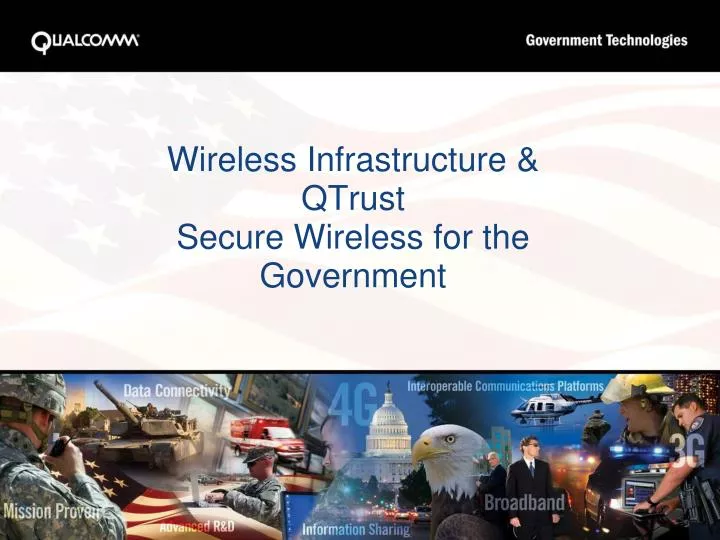 wireless infrastructure qtrust secure wireless for the government