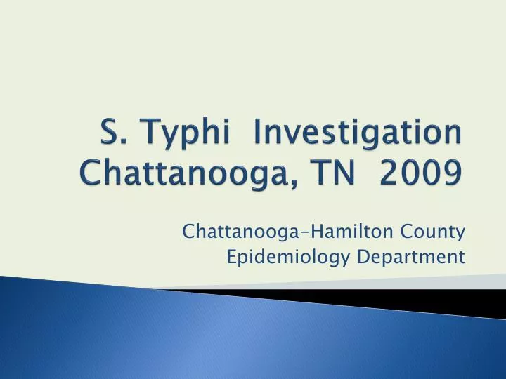 s typhi investigation chattanooga tn 2009