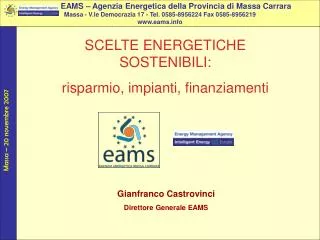 SCELTE ENERGETICHE SOSTENIBILI: risparmio, impianti, finanziamenti