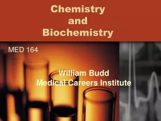 Chemistry and Biochemistry