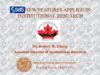 NEW FEATURES APPLIED IN INSTITUTIONAL RESEARCH