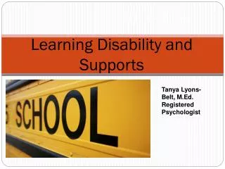 Learning Disability and Supports
