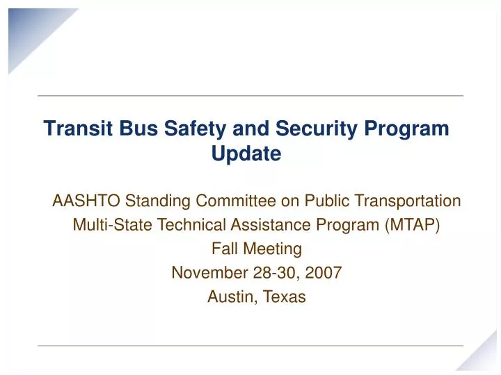 transit bus safety and security program update