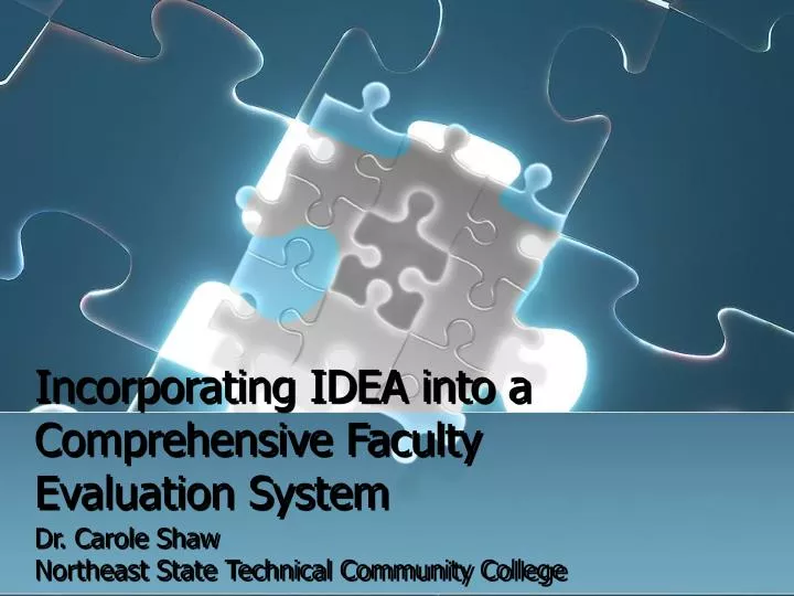 incorporating idea into a comprehensive faculty evaluation system