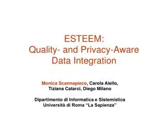 ESTEEM: Quality- and Privacy-Aware Data Integration