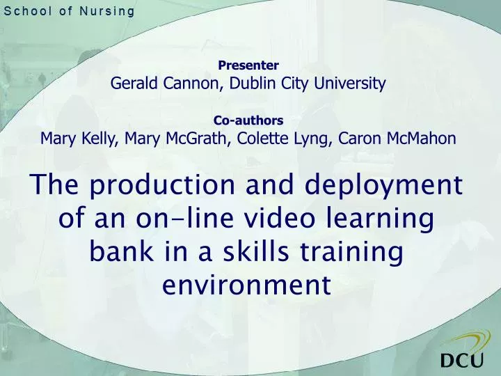 the production and deployment of an on line video learning bank in a skills training environment