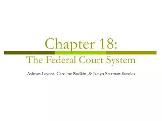 Chapter 18: The Federal Court System