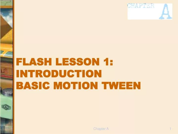 flash lesson 1 introduction basic motion tween