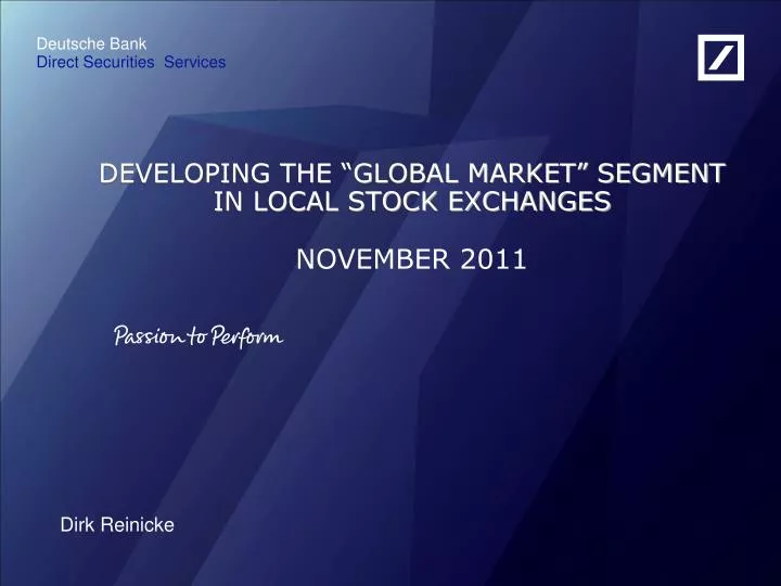 developing the global market segment in local stock exchanges november 2011