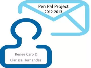 Pen Pal Project 2012-2013