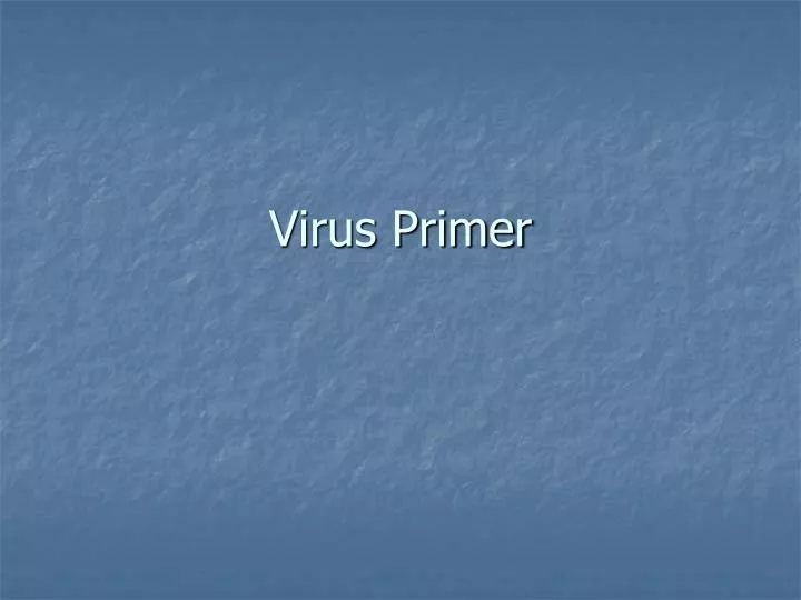 virus primer