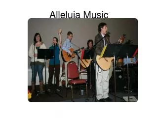 Alleluia Music