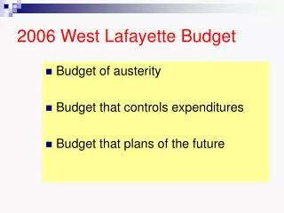 2006 West Lafayette Budget