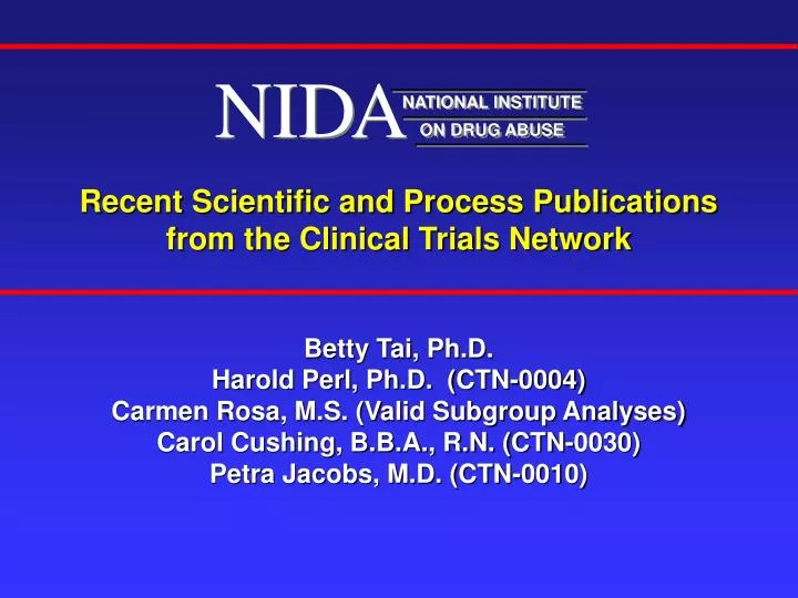 recent scientific and process publications from the clinical trials network