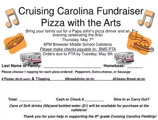 Cruising Carolina Fundraiser Pizza with the Arts