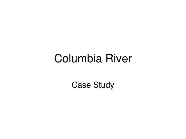 columbia river
