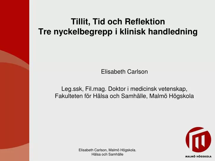 tillit tid och reflektion tre nyckelbegrepp i klinisk handledning