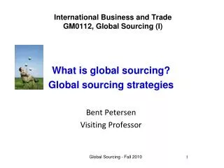 International Business and Trade GM0112, Global Sourcing (I)