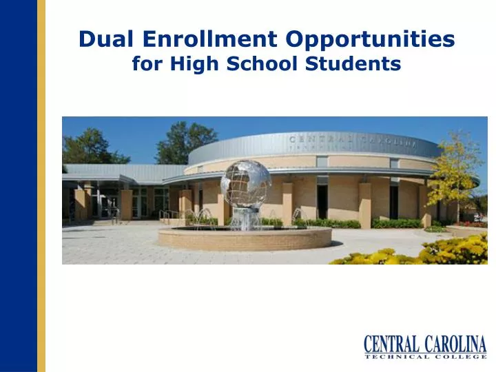 dual enrollment opportunities for high school students