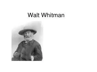 Walt Whitman