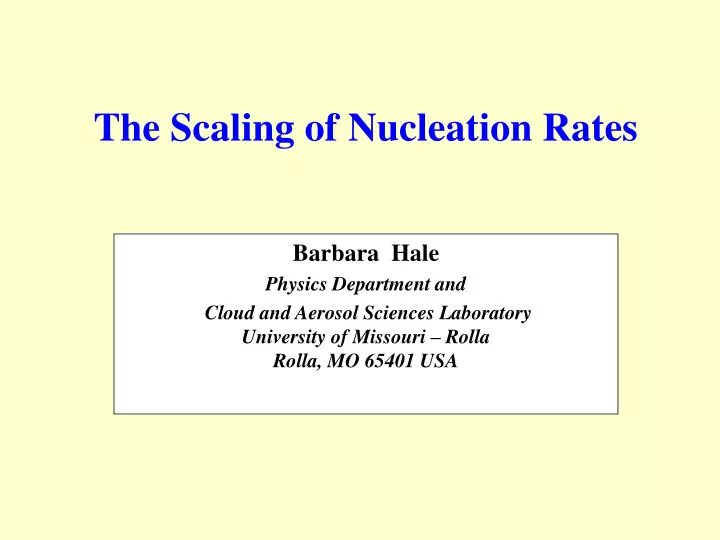 the scaling of nucleation rates