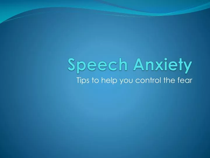 speech anxiety