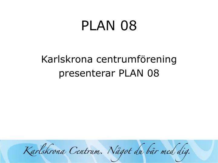 plan 08