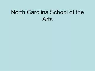 North Carolina School of the Arts