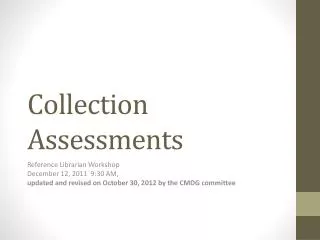 Collection Assessments