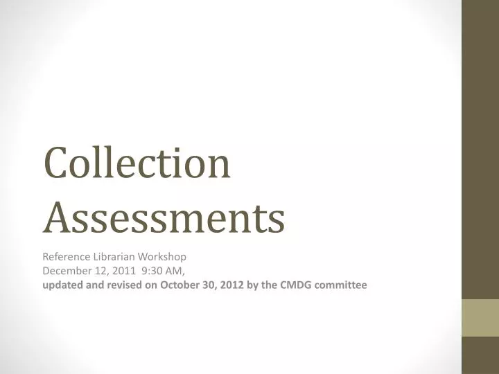 collection assessments