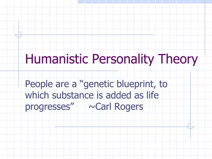 humanistic personality theory