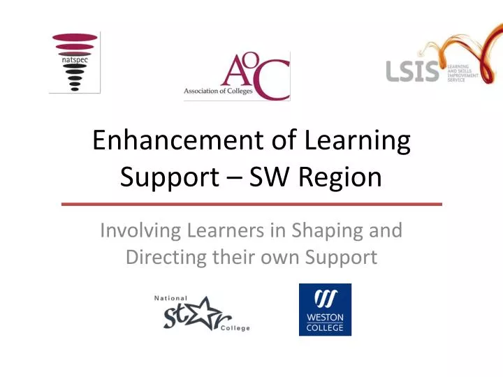enhancement of learning support sw region
