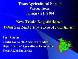 Texas Agricultural Forum Waco, Texas January 21, 2004