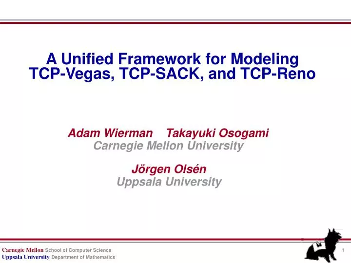 a unified framework for modeling tcp vegas tcp sack and tcp reno
