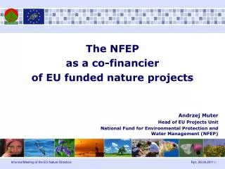 The NFEP as a co-financier of EU funded nature projects