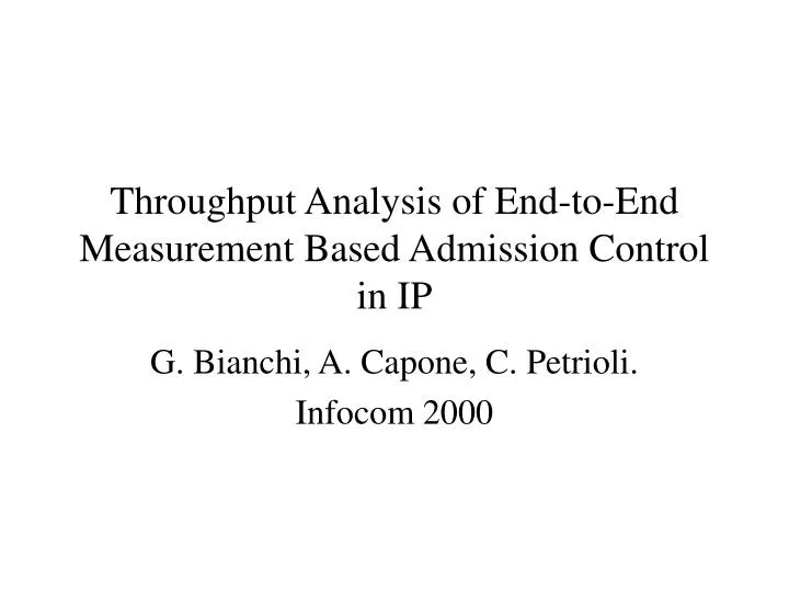 throughput analysis of end to end measurement based admission control in ip