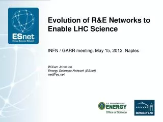 Evolution of R&amp;E Networks to Enable LHC Science