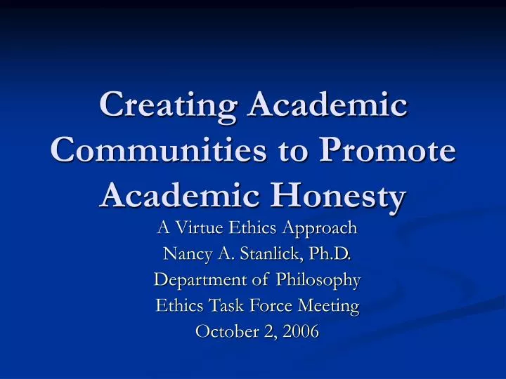 creating academic communities to promote academic honesty