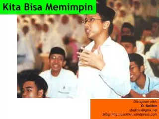 Disiapkan oleh: O. Solihin sholihin@gmx.net Blog: http://osolihin.wordpress.com